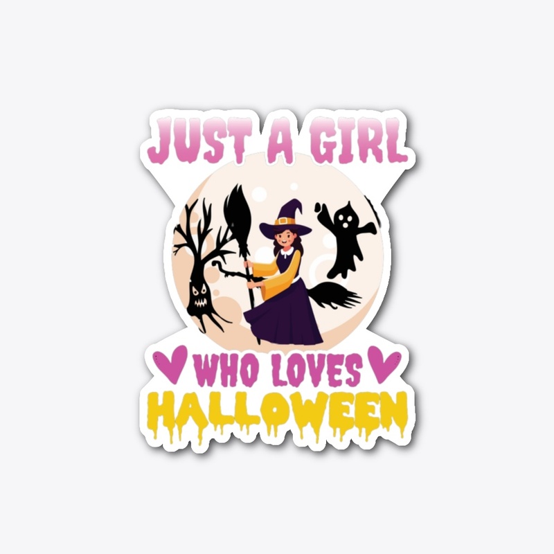 Just A Girl Who Loves Halloween