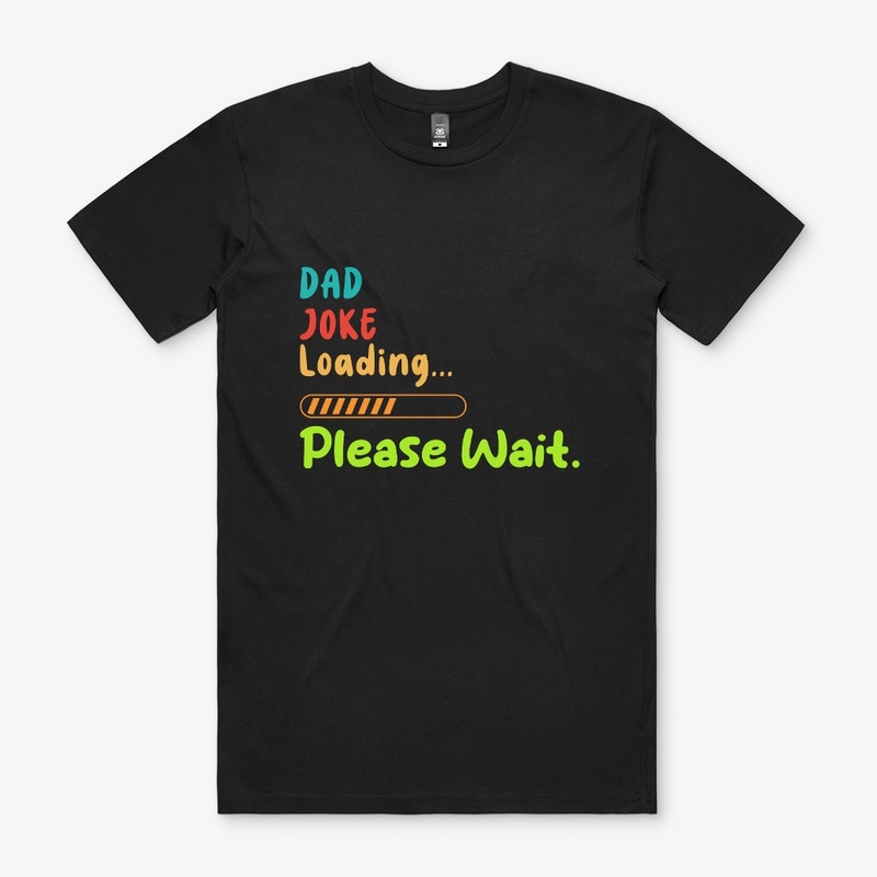 Prepare for Puns: Dad Joke Loading.