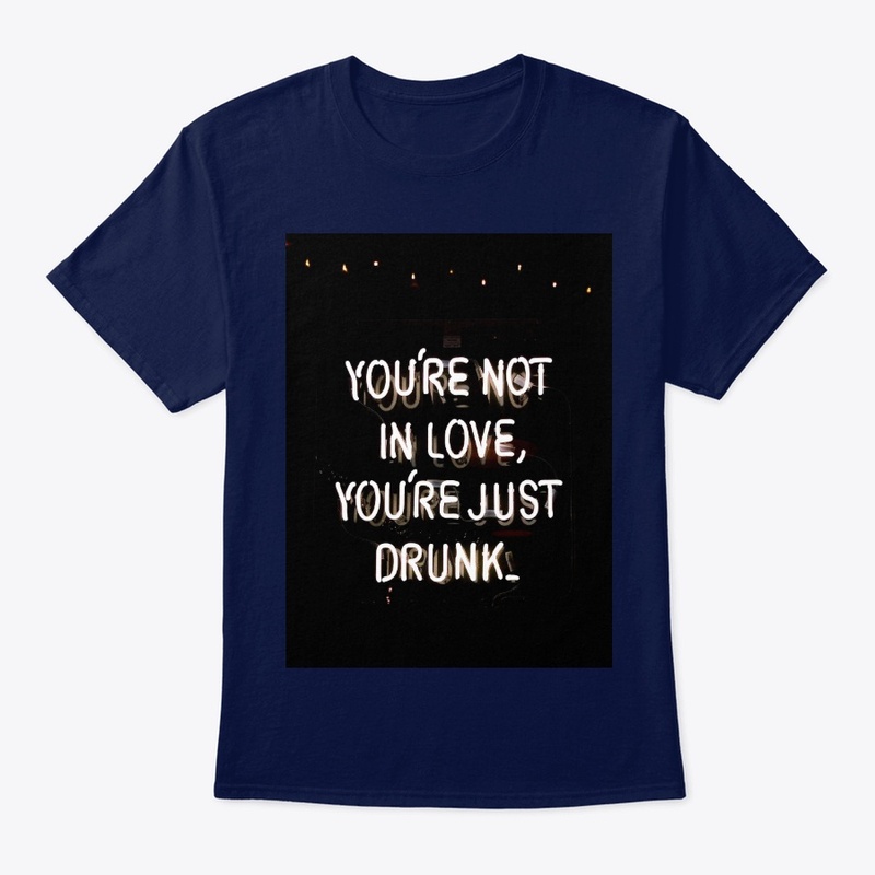 Funny Love Quotes T-Shirt