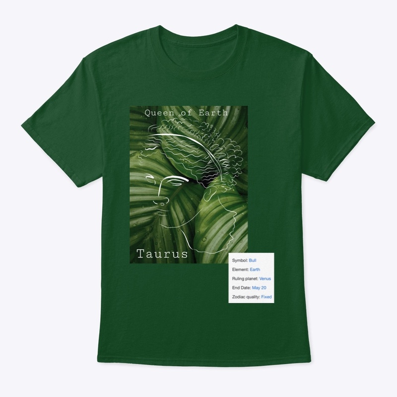 Queen of Earth- Taurus