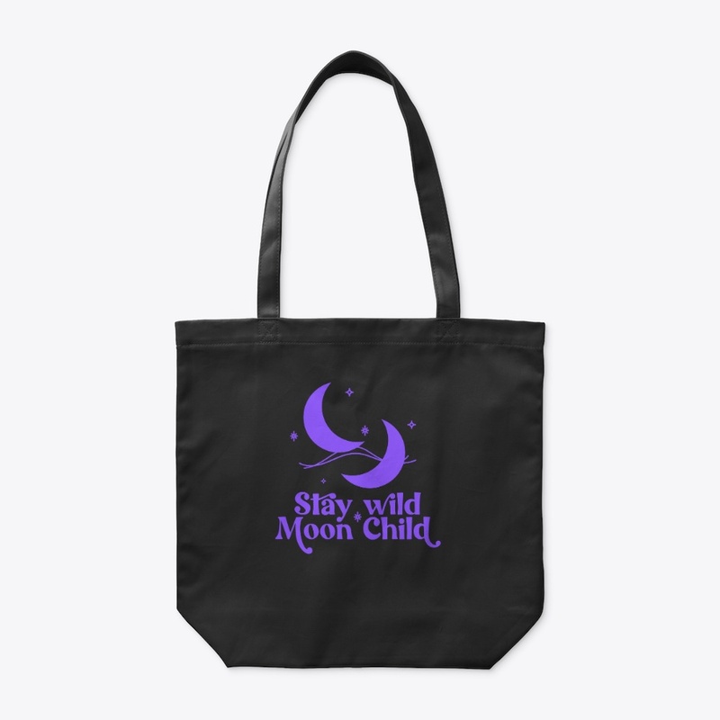 Stay Wild Moon Child