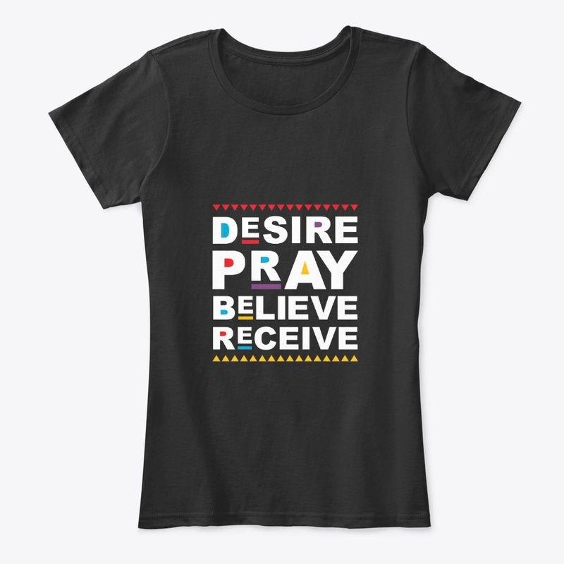 Desire. Pray.