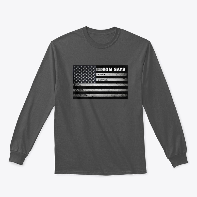 Duty Honor Country Flag - Classic Long Sleeve Tee