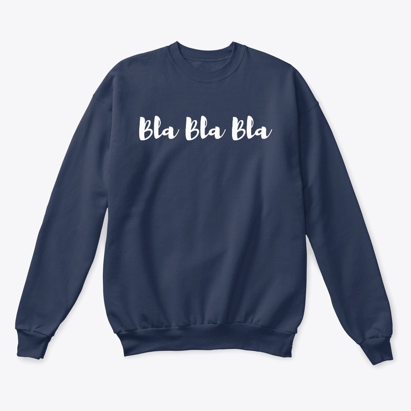 Bla Bla Bla