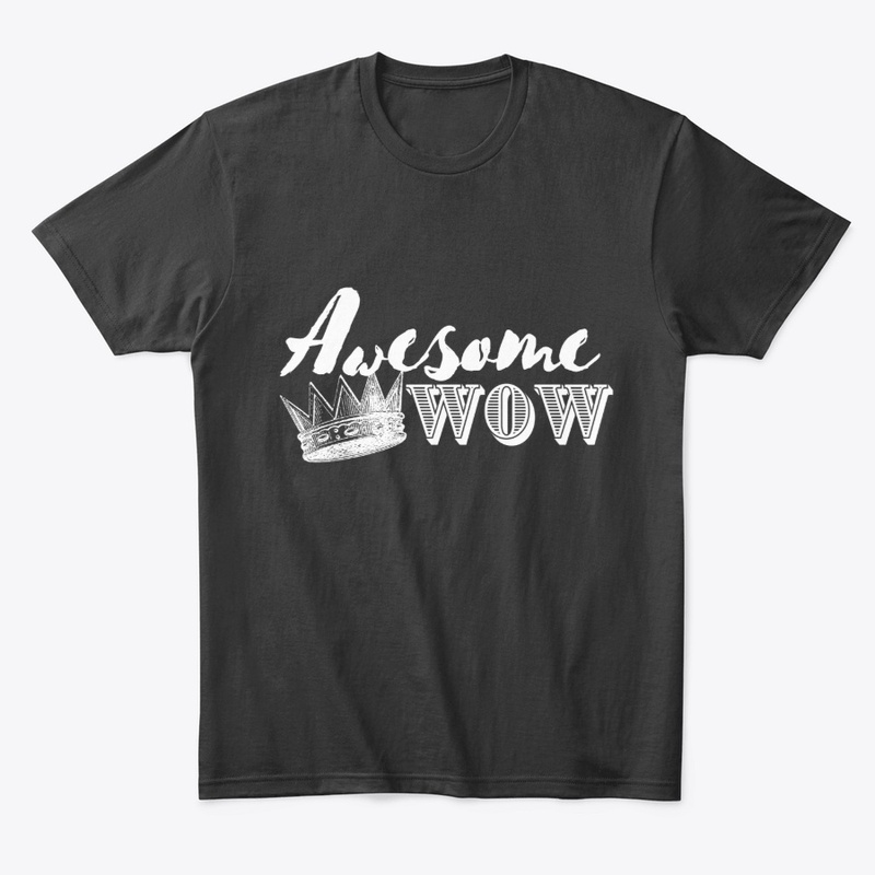 Awesome, Wow! 