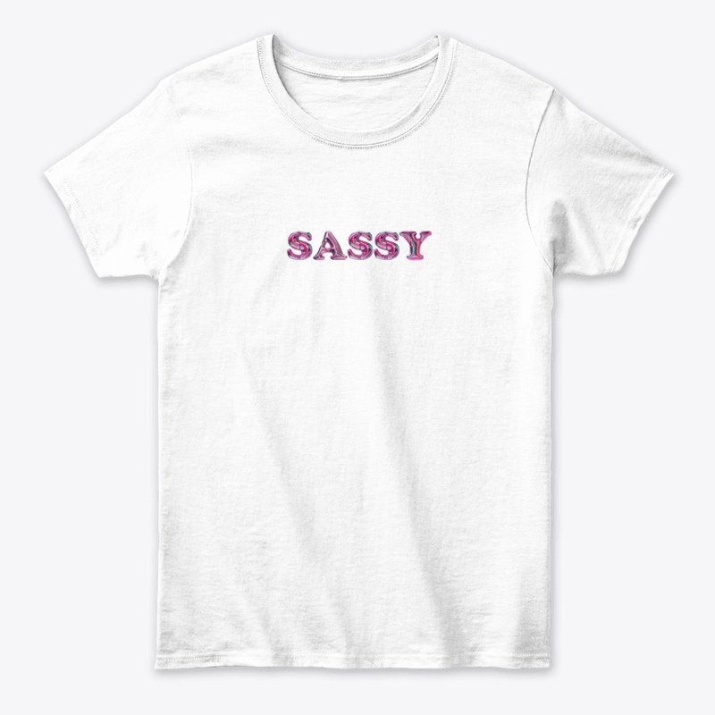 Sassy Vibes Only