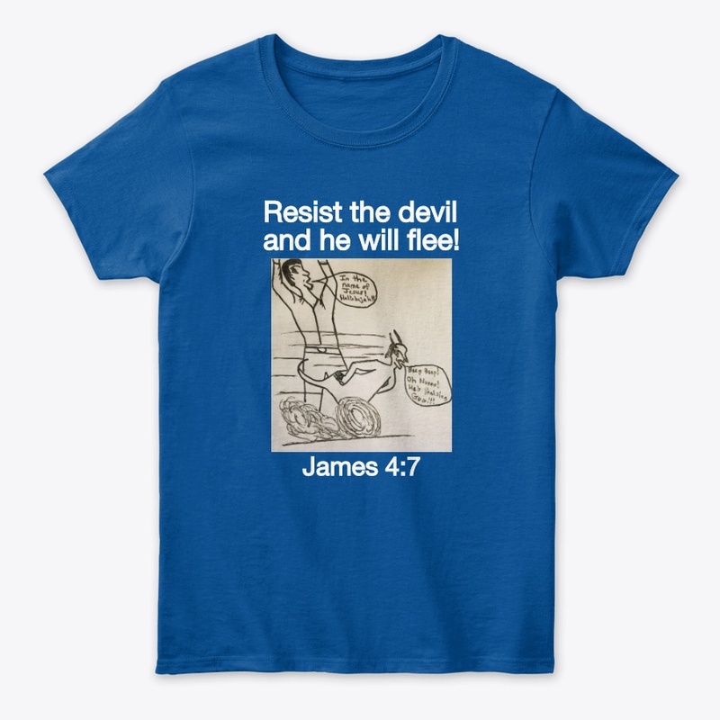 Resist the devil and he will flee! 