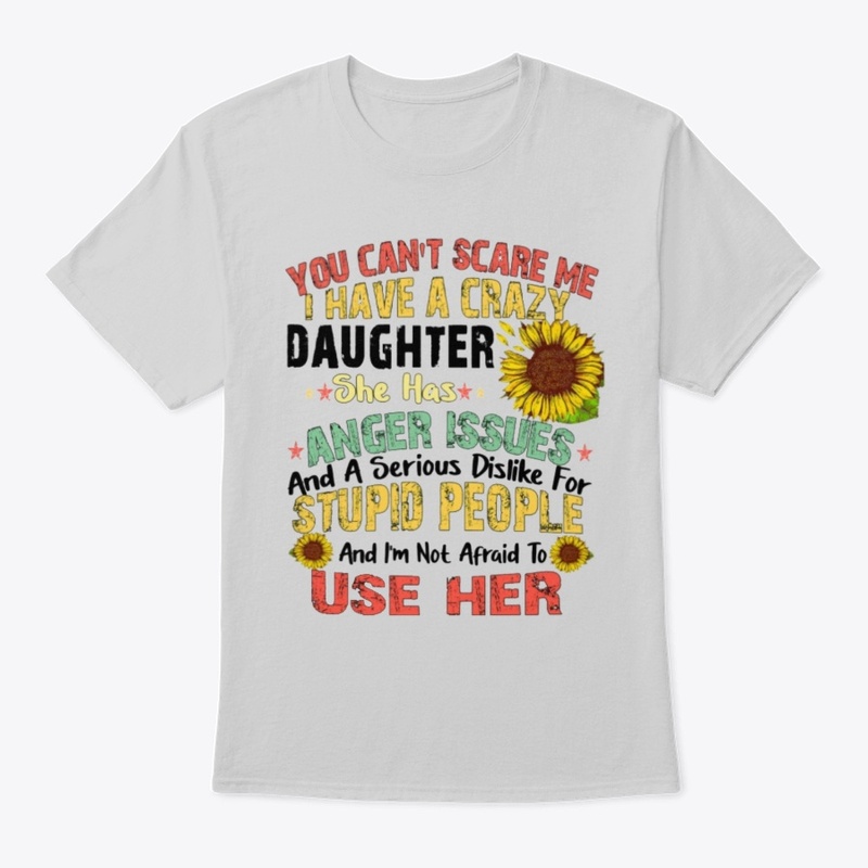 Funny you cant scare me shirt