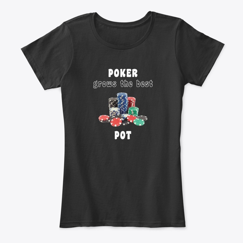 POKER grows the best POT