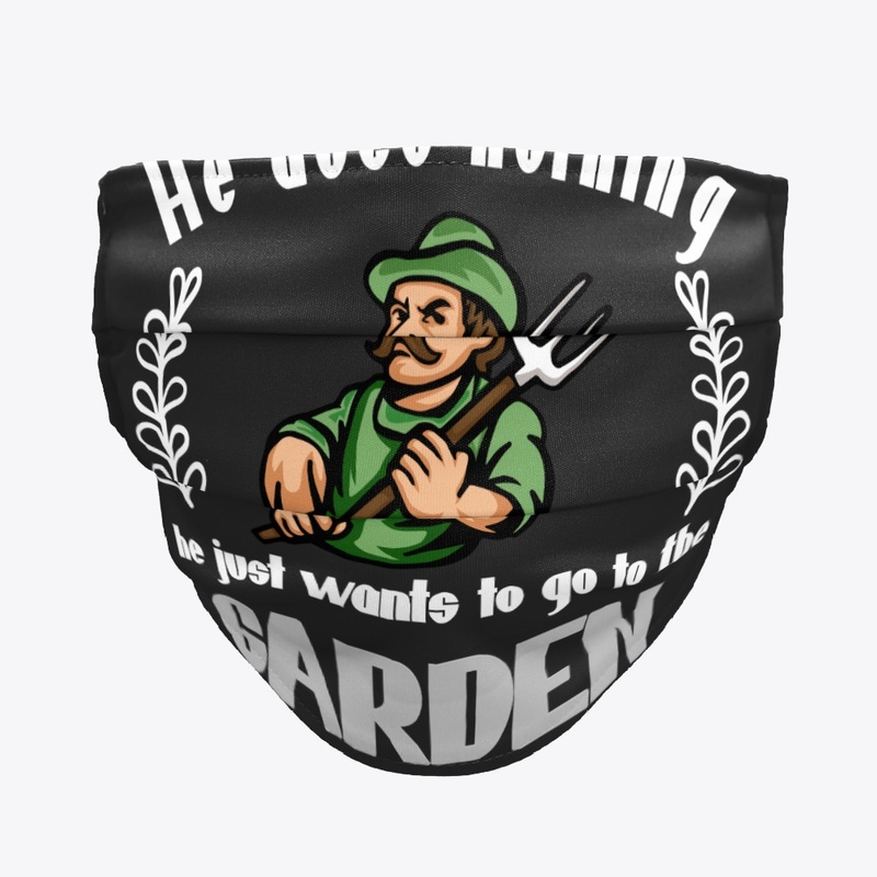 Gardener just wants to go to the garden.