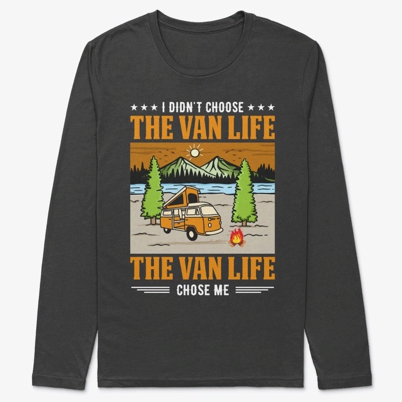 I didn't choose the van life.