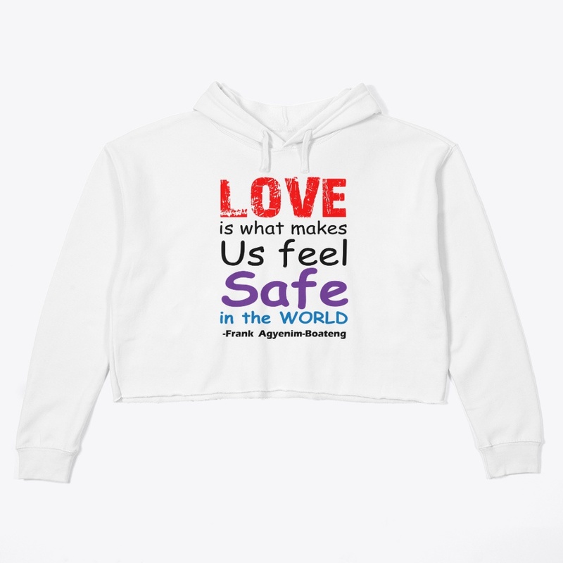 LOVE AND SAFETY 