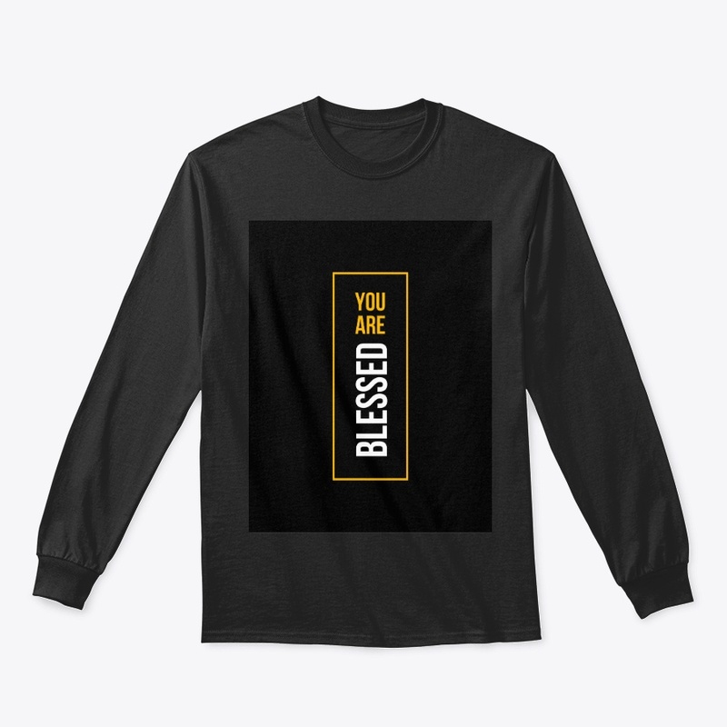 You Are Blessed
