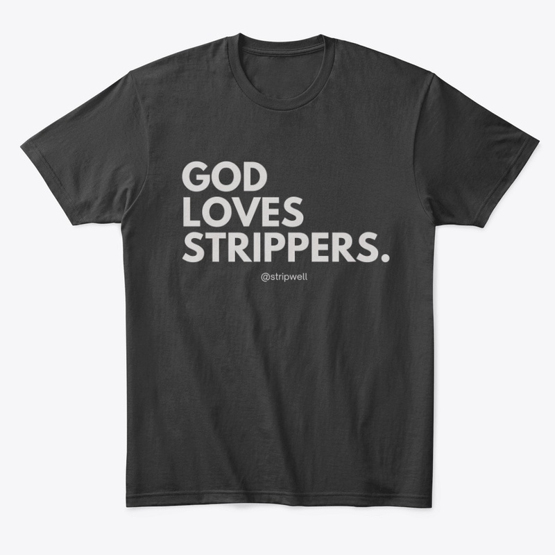 God Loves Strippers Collection