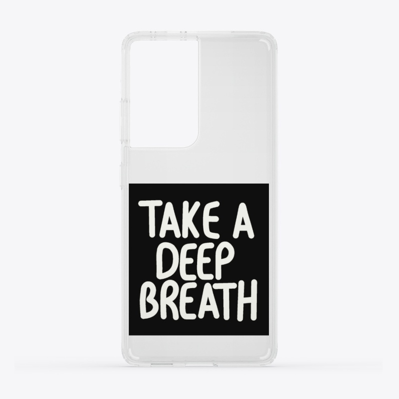 Take a Deep Breath