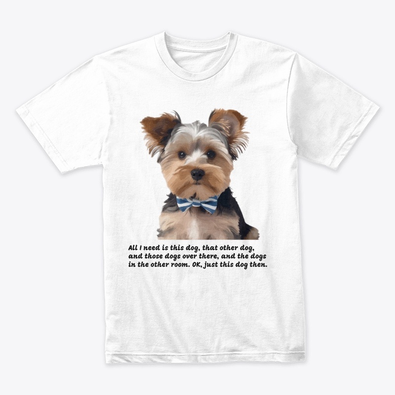 All I Need Is This Dog