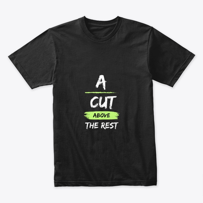 A Cut Above the Rest