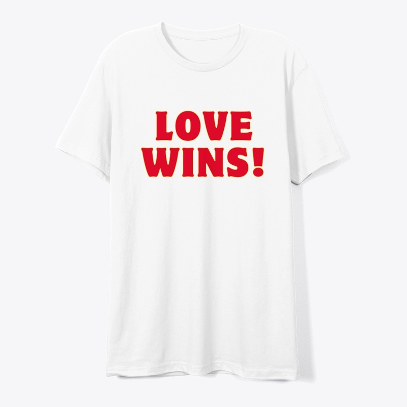 Love Wins! T-Shirt Design