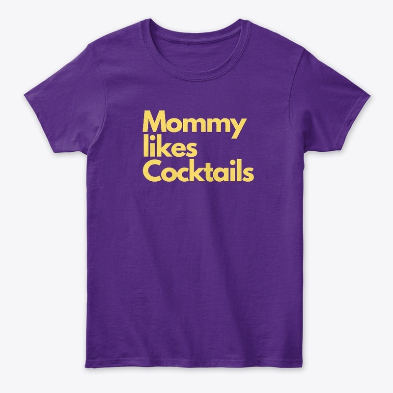 Mommy Likes Cocktails