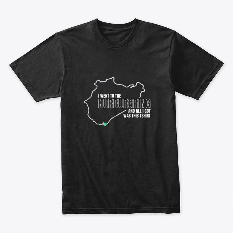 Funny Nurburgring T-Shirt
