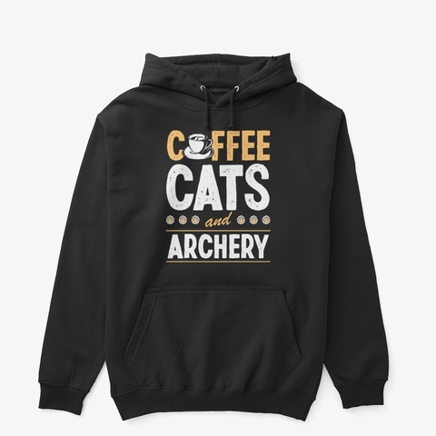 Coffee Cats And Archery Black T-Shirt Front