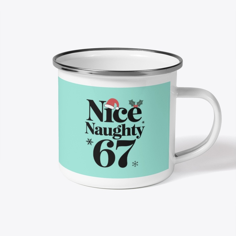 Nice Naughty 67 Christmas Brain Rot