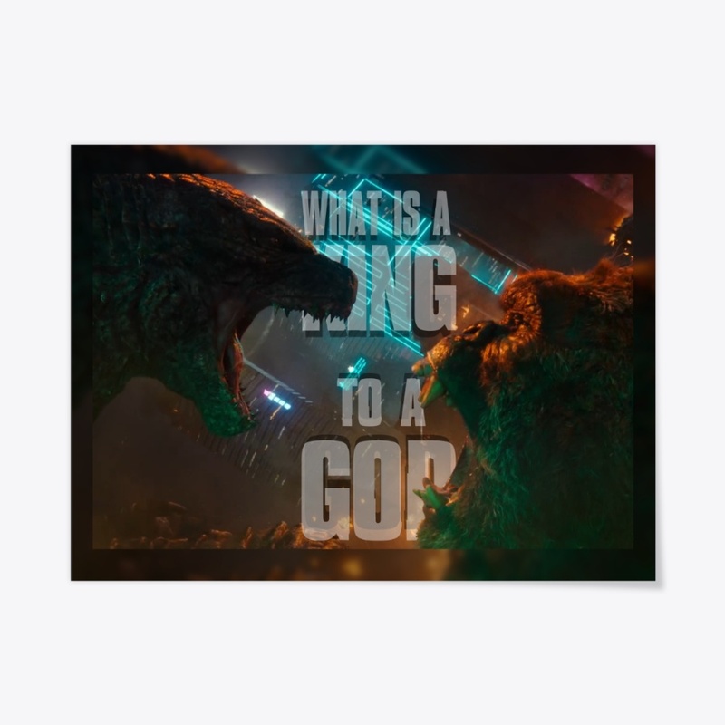 WHAT IS A KING TO A GOD