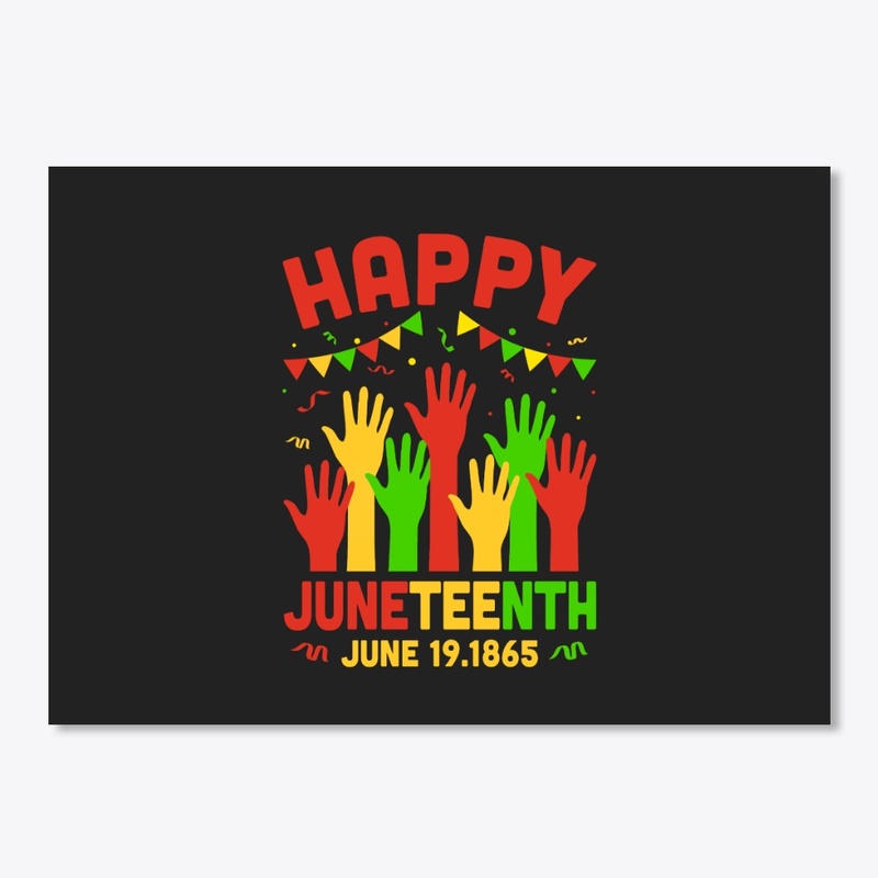 Happy Juneteenth Day Black Freedom