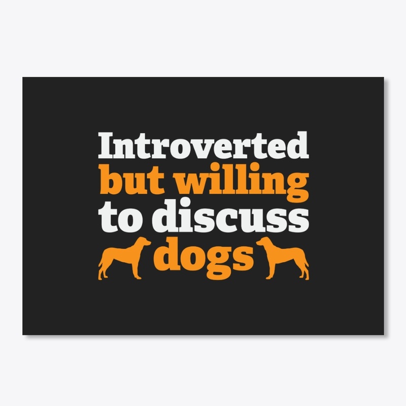 Introverted Dog Lover