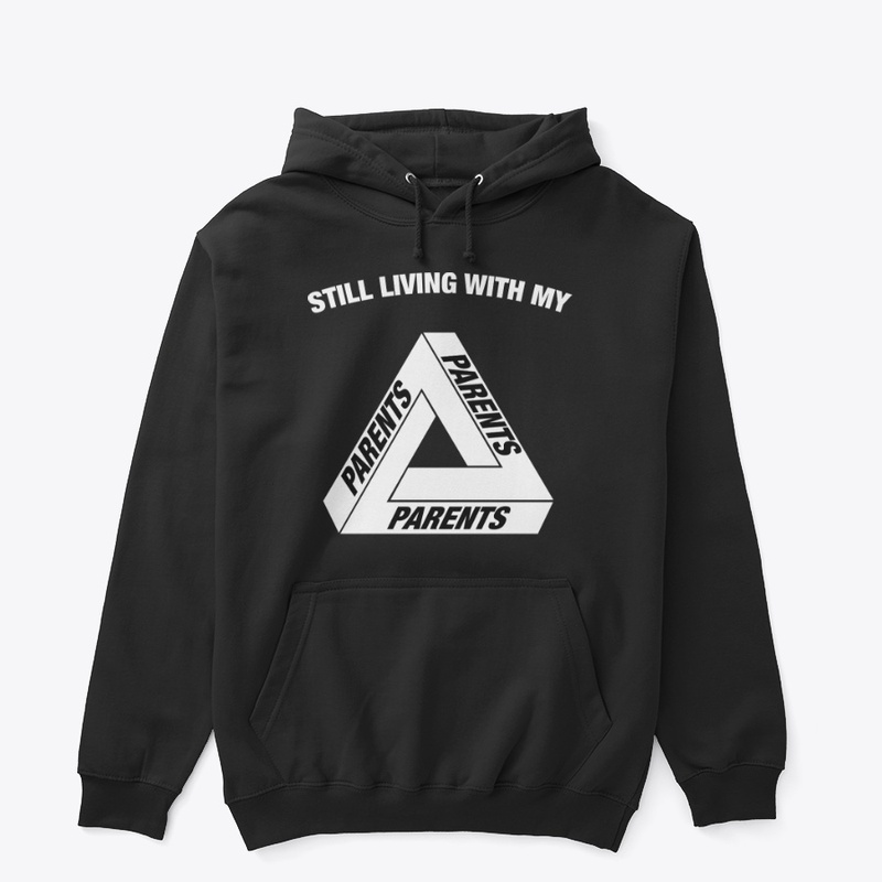 Still Living With My Parents