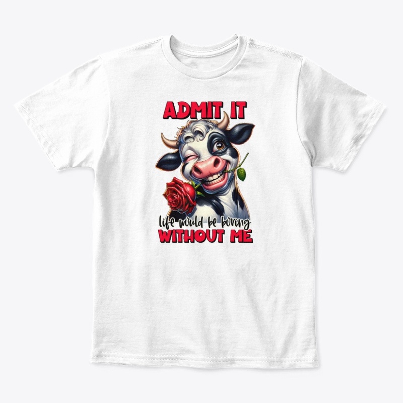 Admit It Cow Design
