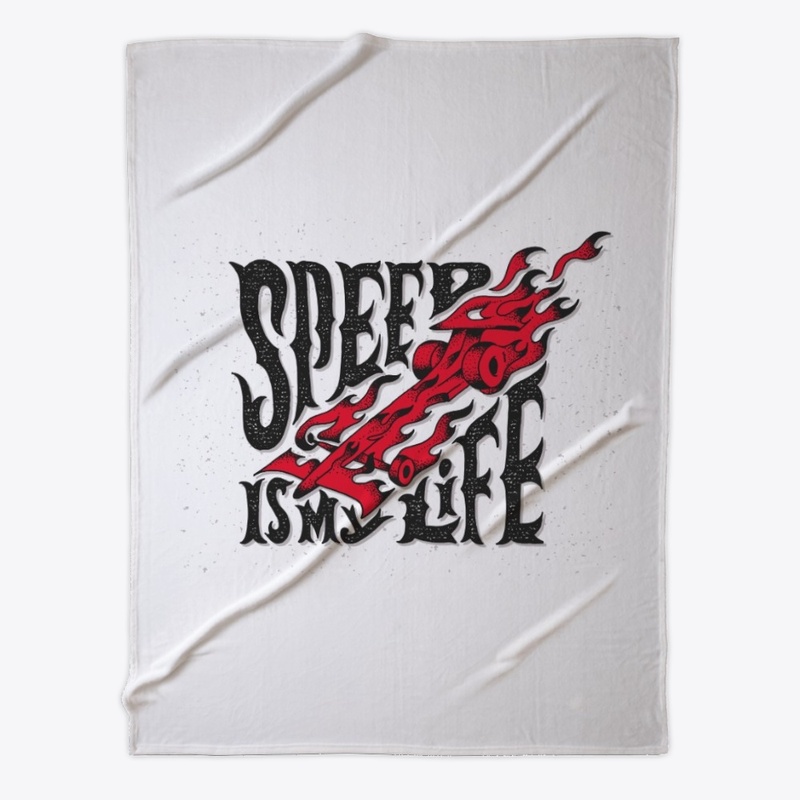 Speed is my life