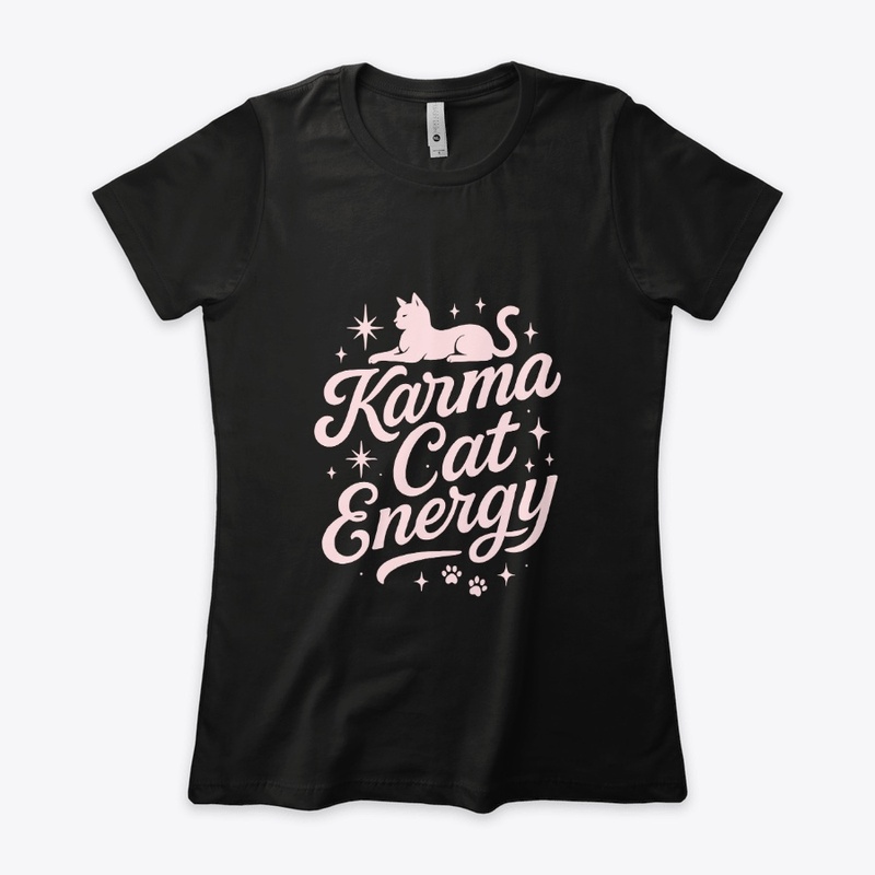 Karma Cute Cat Energy T-shirt 