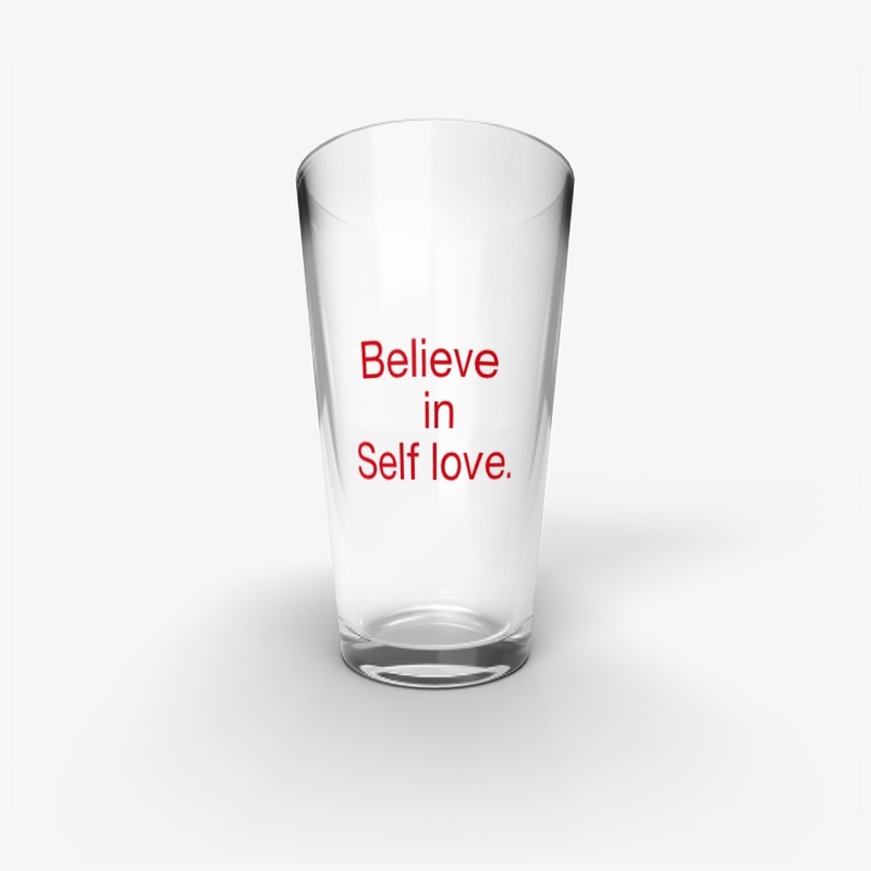 Believe in Self-Love : Mental Health 