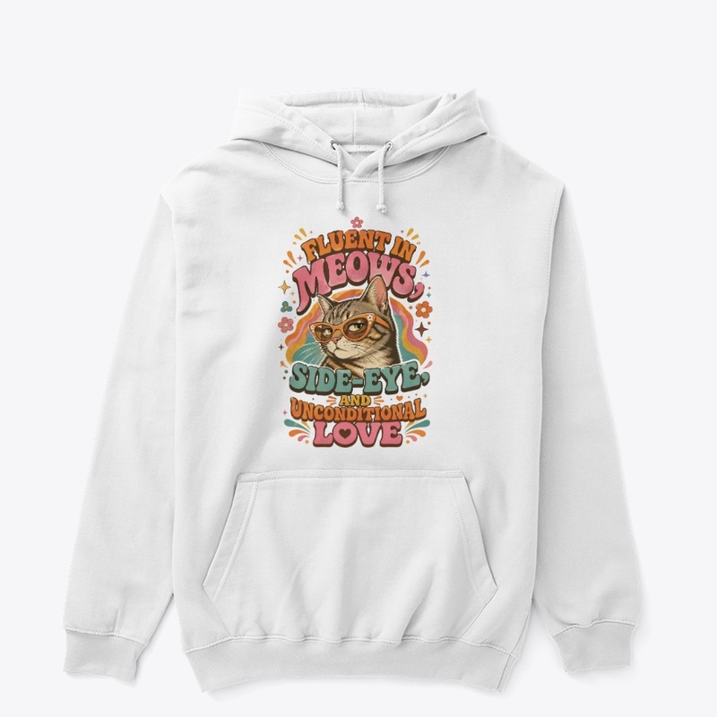 Fluent In Meows Merch