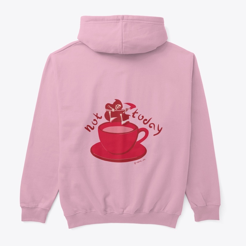 not today hoodie
