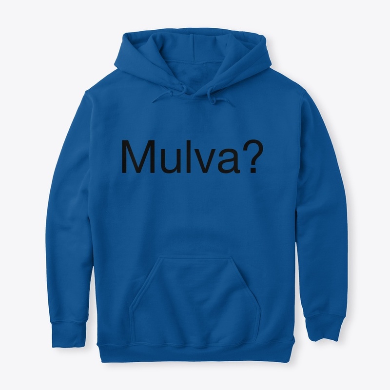 Mulva?