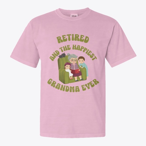 Retired And The Happiest Grandma Ever Blossom T-Shirt Front