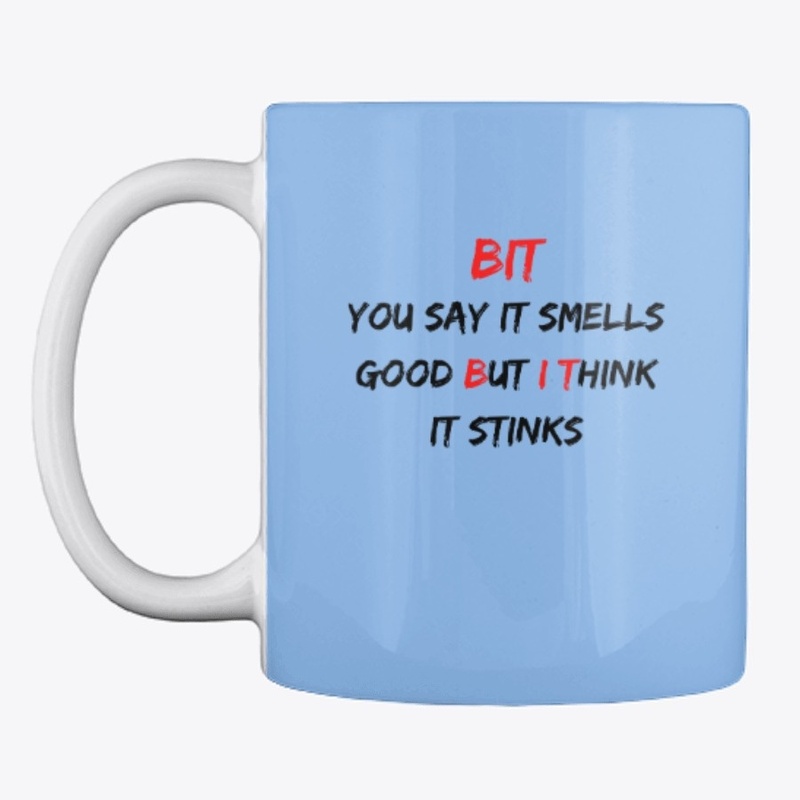 But I Think Coffee Cup