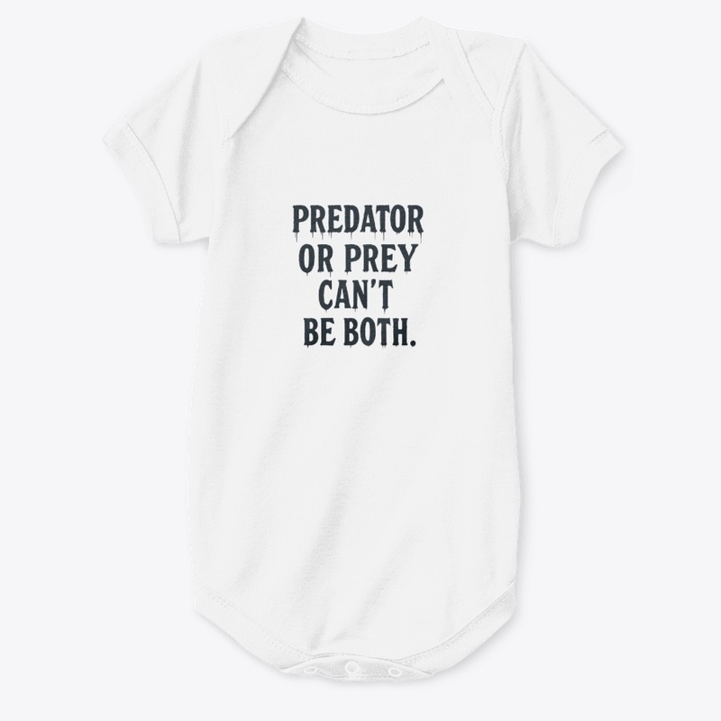 Predator or Prey - Baby Premium Onesie - Baby Premium Onesie