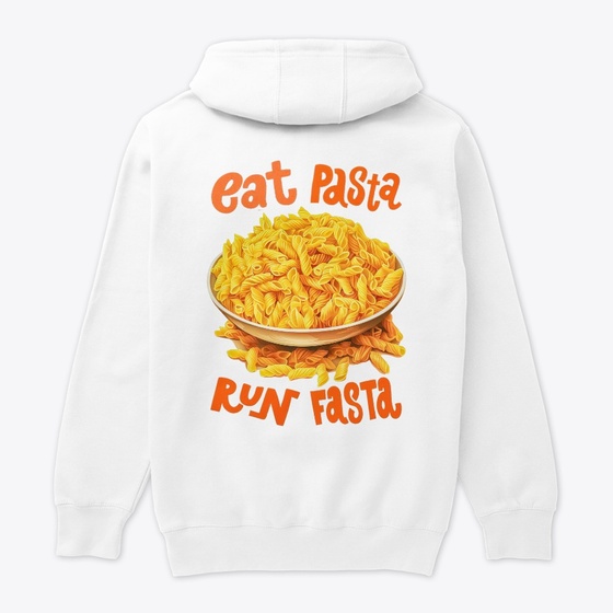 HIEU HUYNH SHOP - Eat Pasta Run Fasta