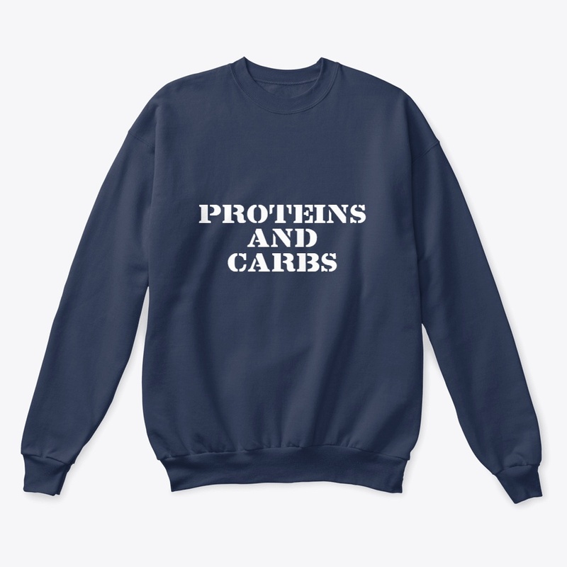 PROTEINS AND CARBS