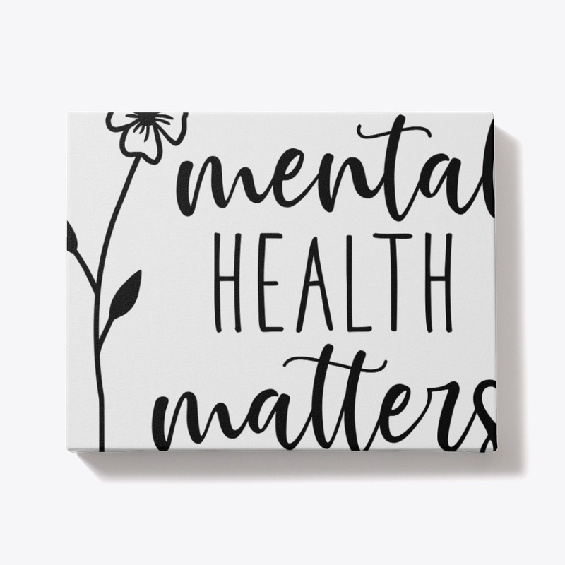 Mental Health Matters - Mental Health