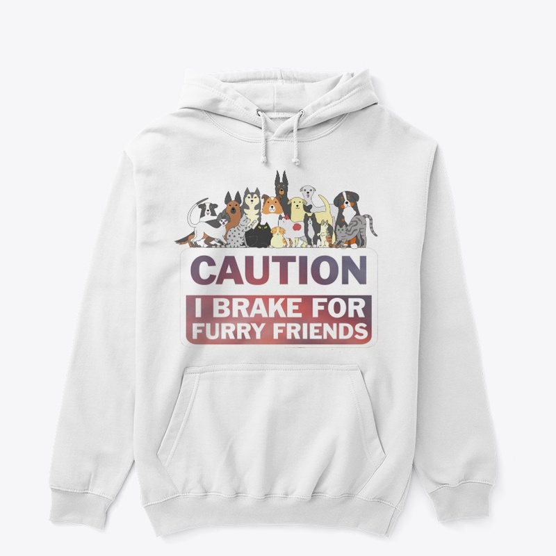 Caution! I Brake for Furry Friends