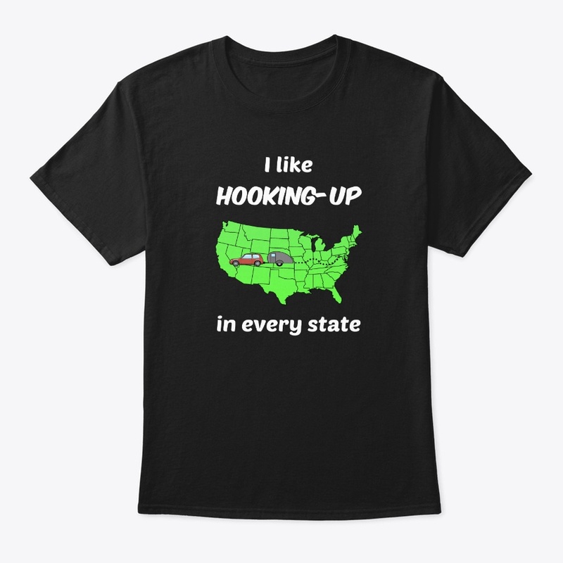 I Like Hooking Up In Every State RV