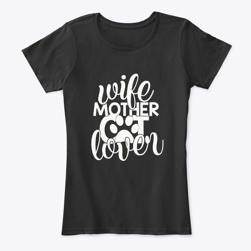Wife Mother Cat Lover