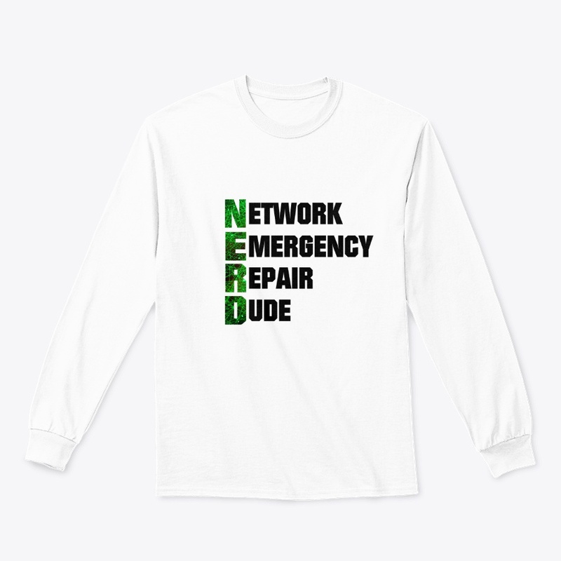 Nerd - Network emergency repair dude