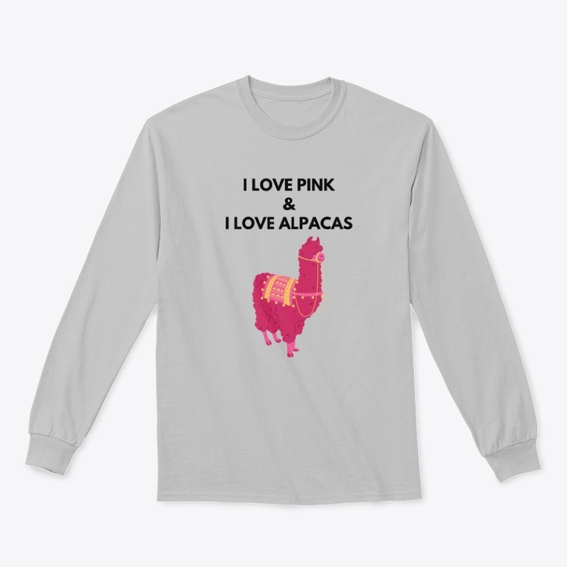 I Love Pink & I Love Alpacas Shirt, Lama
