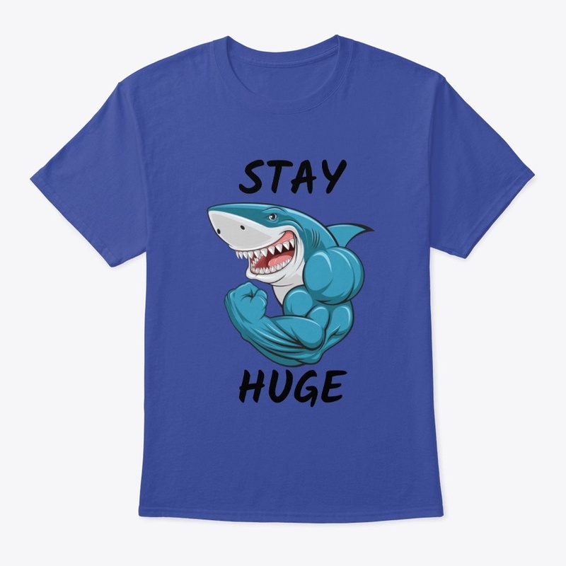 Stay Huge