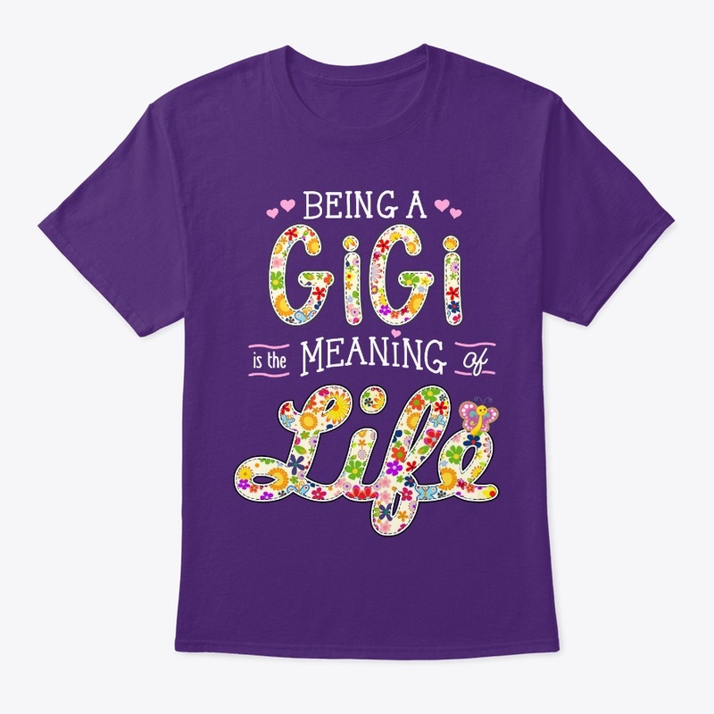 BEING a GIGI the MEANING of LIFE